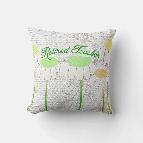 Retired Teacher Whimsical Daisies Pillow