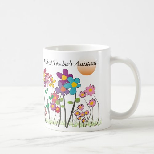 Retired Teachers Assistant Mug Artsy Flowers