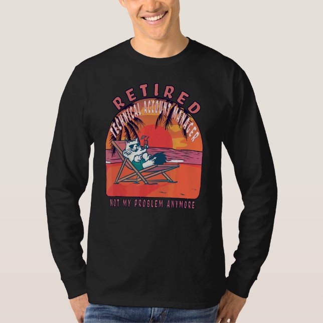 Retired Technical Account Manager  Vintage Retirem T-Shirt (Front)