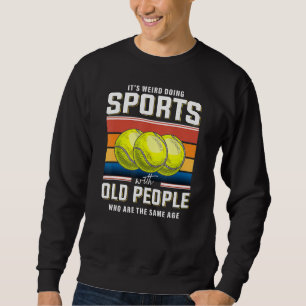 Retired tennis coach senior tennis player retireme sweatshirt