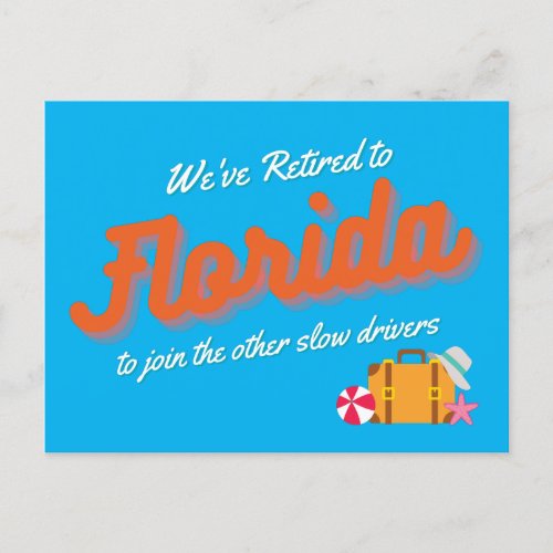 Retired to Florida  Postcard