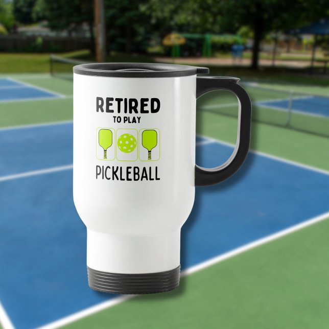 Retired to Play Pickleball Paddles and Ball  Travel Mug (Creator Uploaded)