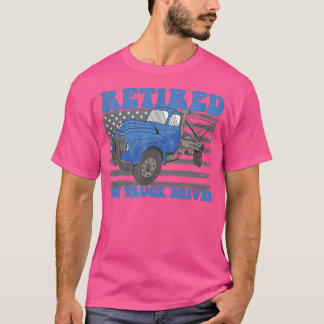 Retired Tow Truck Driver - Fun Retirement 2409 T-Shirt