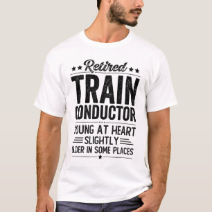 Retired Train Conductor T-Shirt