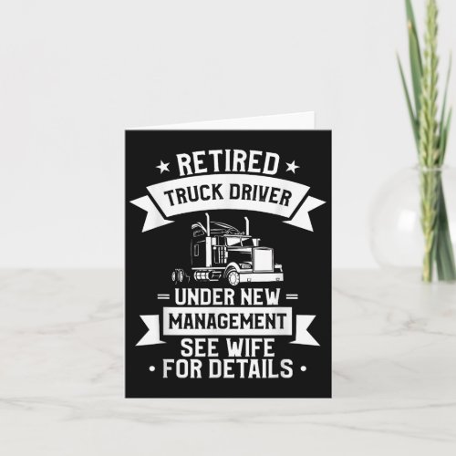 Retired Truck Driver Funny Retirement Quote For A 