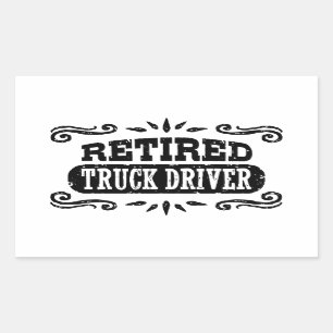 Retired Truck Driver Rectangular Sticker