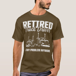 Retired Truck Driver Trucker Retirement Premium T-Shirt