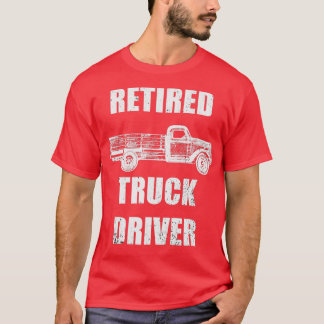 Retired Truck Driver Vintage Style T-Shirt