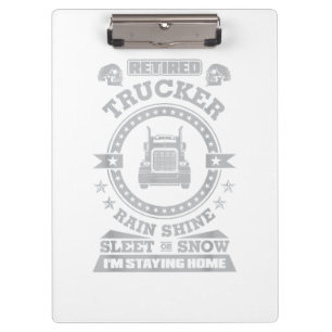 Retired Trucker shirts Funny Truck driver clothing Clipboard