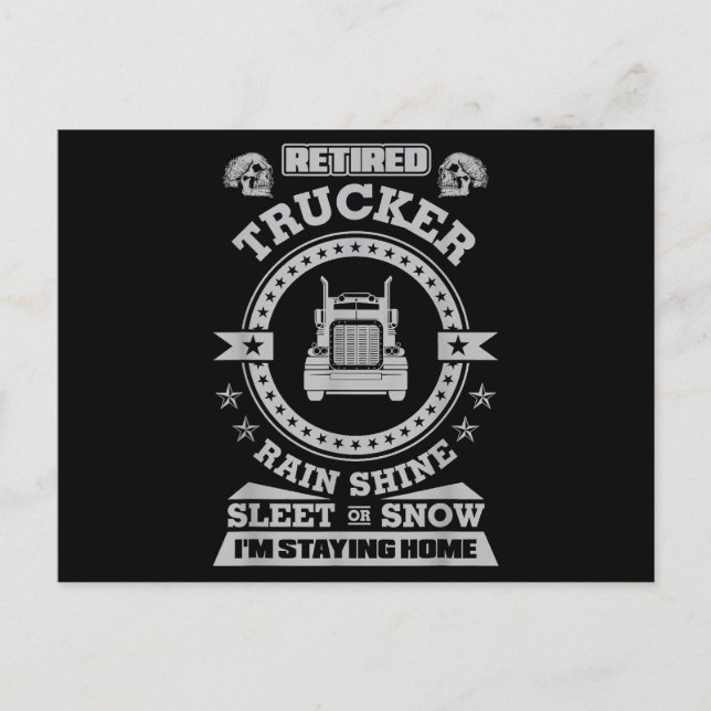 Retired Trucker shirts Funny Truck driver clothing Holiday Postcard (Front)