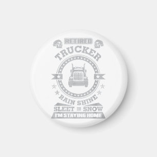 Retired Trucker shirts Funny Truck driver clothing Magnet