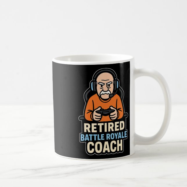 Retired Ttle Royale Coach Funny Gamer Elder Gaming Coffee Mug (Right)