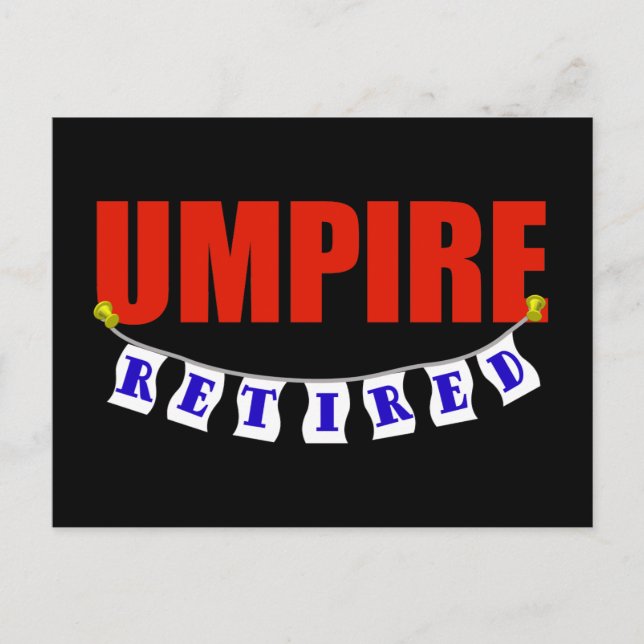 Retired Umpire Postcard (Front)