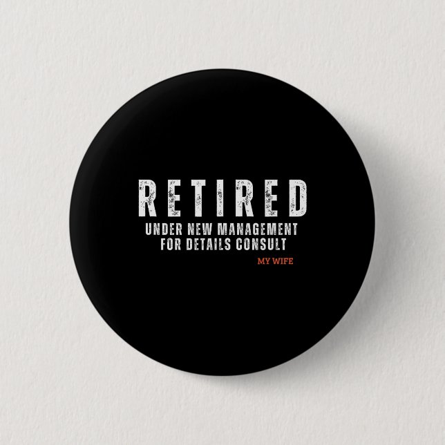 Retired Under New Management For Details Consult M Button (Front)
