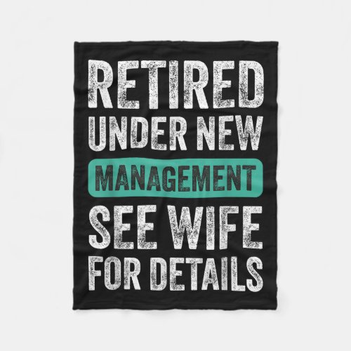 Retired Under New Management, Funny Husband Humor 