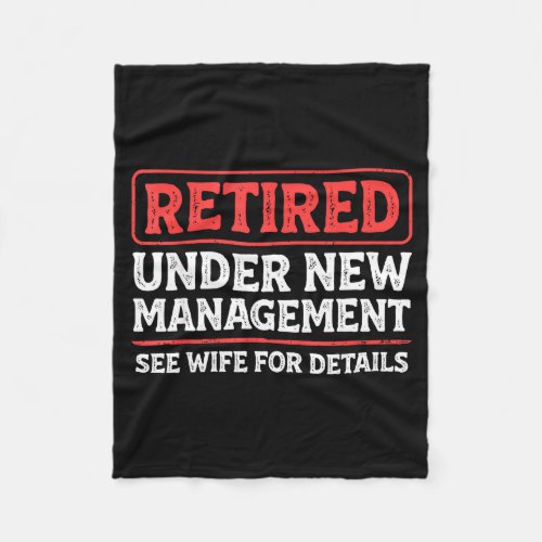 Retired Under New Management Funny Mens Husband Re