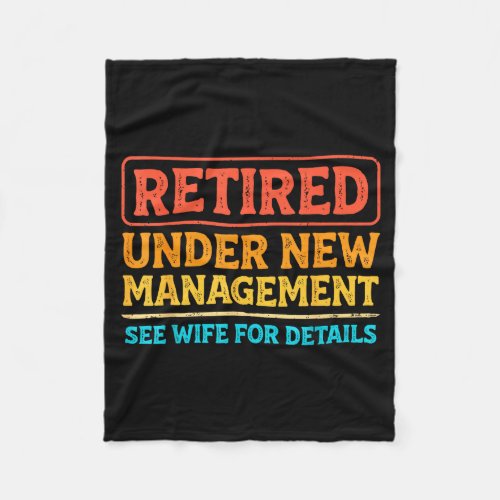 Retired Under New Management Funny Mens Husband Re