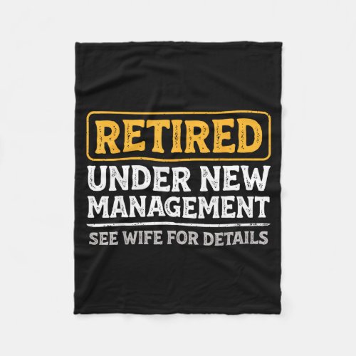 Retired Under New Management Funny Mens Husband Re