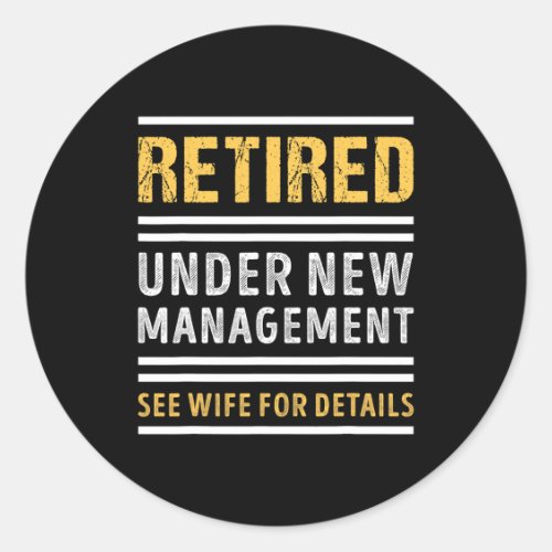 Retired Under New Management Funny Retirement _1 