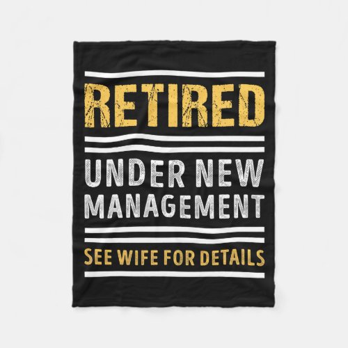 Retired Under New Management Funny Retirement 