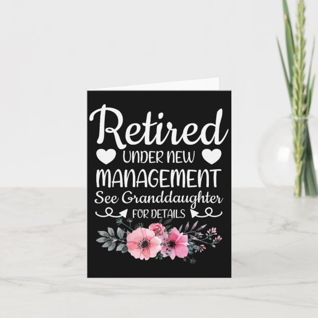 Retired Under New Management Granddaughter Grandma Card (Front)