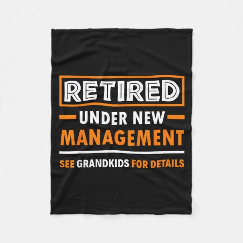 Retired Under New Management Grandkids Funny Retir