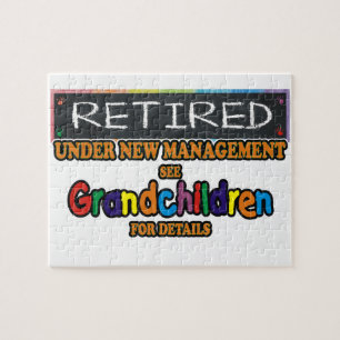 Retired Under New Management Jigsaw Puzzle