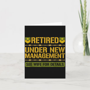 Retired Under New Management Military Retirement P Card