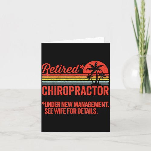 Retired Under New Management Retirement Gift Chiro