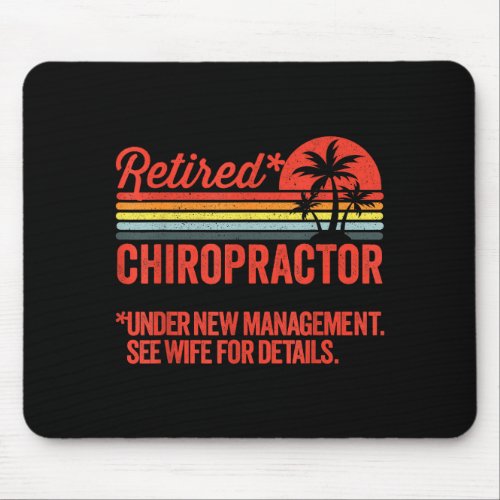 Retired Under New Management Retirement Gift Chiro