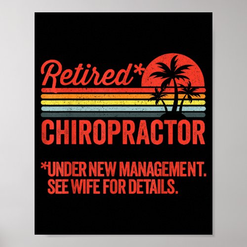 Retired Under New Management Retirement Gift Chiro