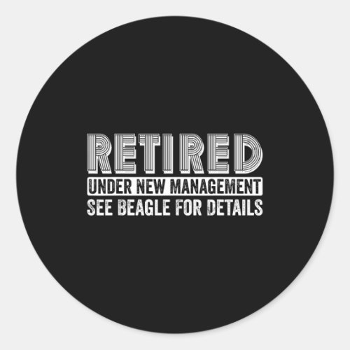 Retired Under New Management See Beagle For Detail