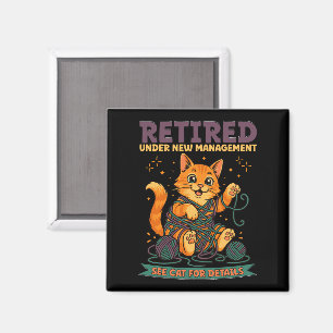 Retired Under New Management See Cat For Details Magnet