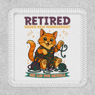 Retired Under New Management See Cat For Details Patch
