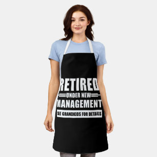 Retired Under New Management See Grandkids Apron