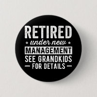 Retired Under New Management see Grandkids
