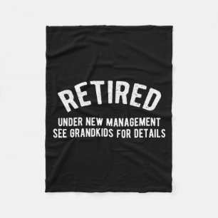 Retired Under New Management See Grandkids For Det Fleece Blanket
