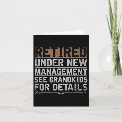 Retired Under New Management See Grandkids Funny R