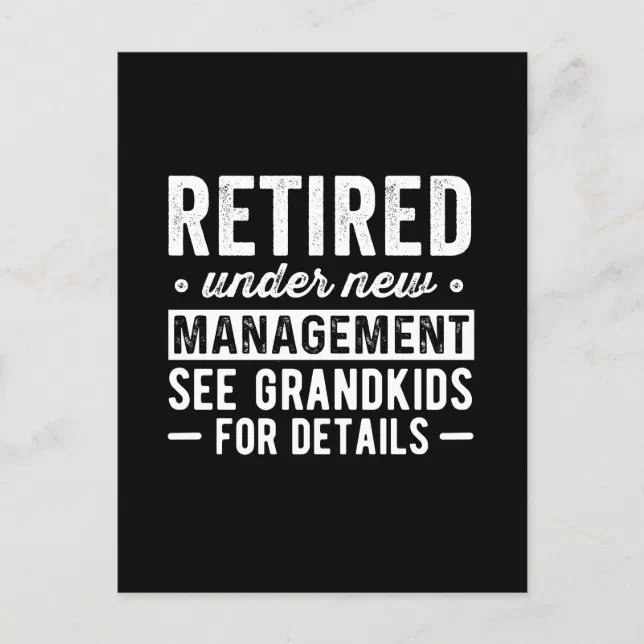 Retired Under New Management see Grandkids Postcard | Zazzle