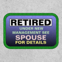 Retired Under New Management See Spouse Fun