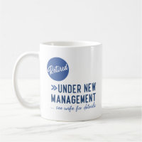 Retired, under new management, see wife for detail