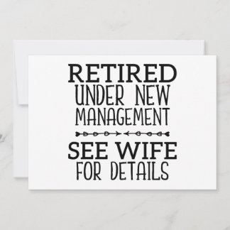 Retired Under New Management See Wife For Details Holiday Card