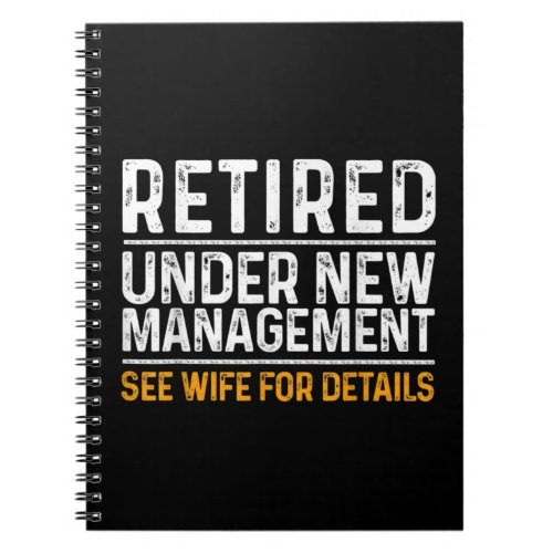 Retired Under New Management See Wife For Details  Notebook