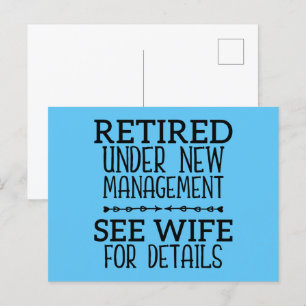 Retired Under New Management See Wife For Details Postcard
