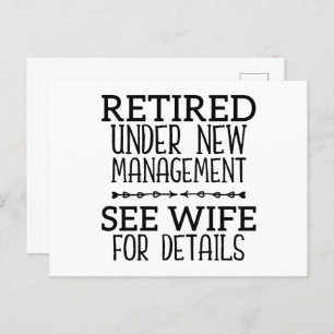 Retired Under New Management See Wife For Details Postcard