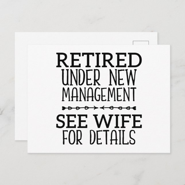 Retired Under New Management See Wife For Details Postcard (Front/Back)