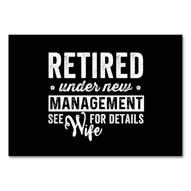 retired under new management see wife for details. table number (Front)