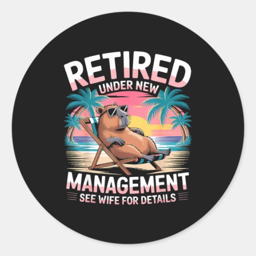Retired Under New Management See Wife Funny Retire