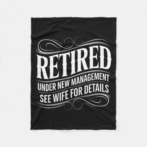 Retired Under New Management See Wife Funny Retire