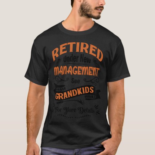 Retired Under Newaget Senior Pensioner Retiree T_Shirt